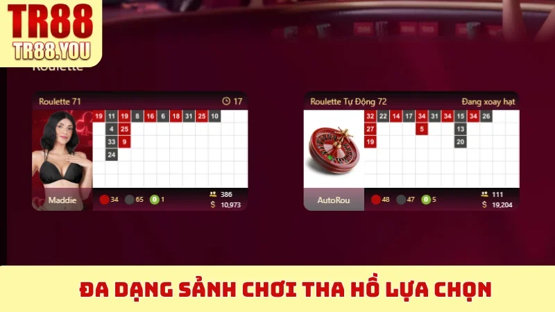 Đa dạng sảnh chơi tha hồ lựa chọn